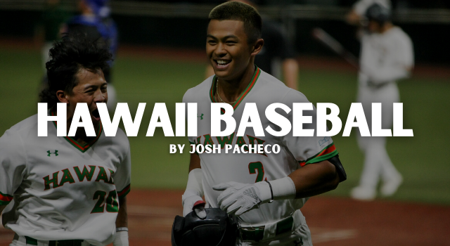 Hawai’i Baseball with Josh Pacheco