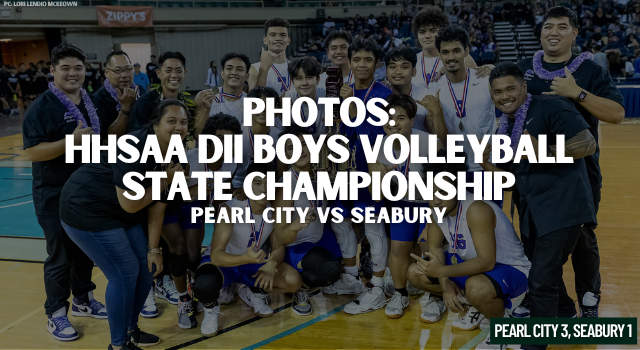 PHOTOS: HHSAA DII Boys Volleyball State Championship- Pearl City vs Seabury