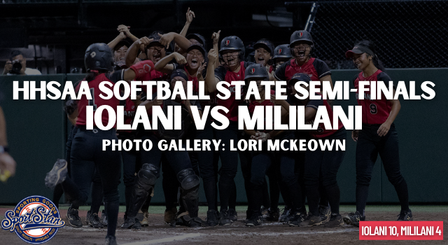 HHSAA Softball State Semi-Finals: Iolani vs Mililani